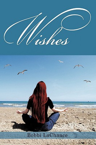 Buch Wishes Bobbi LaChance