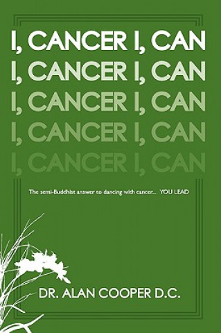 Knjiga I, Cancer Dr Alan Cooper D C