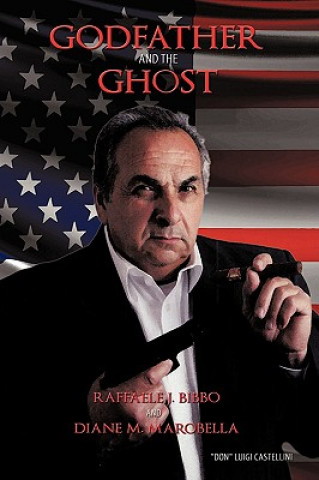 Kniha Godfather and the Ghost Diane M Marobella