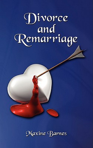 Kniha Divorce and Remarriage Maxine Barnes