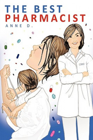 Livre Best Pharmacist D Anne D