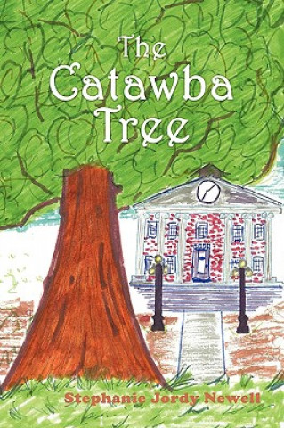 Książka Catawba Tree Stephanie Jordy Newell