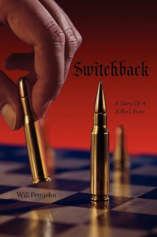 Knjiga Switchback Will Pettijohn