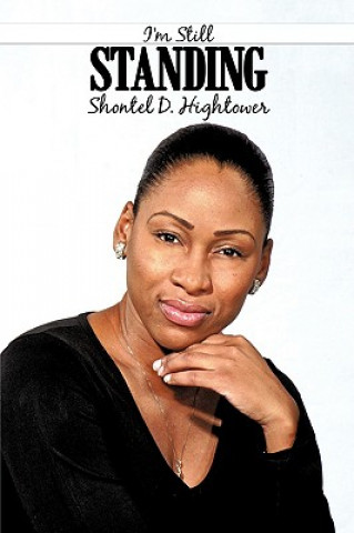 Carte I'm Still Standing Shontel D Hightower