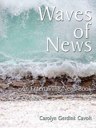 Book Waves of News Carolyn Gerdink Cavolt