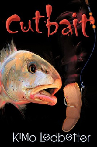 Book Cutbait Kimo Ledbetter