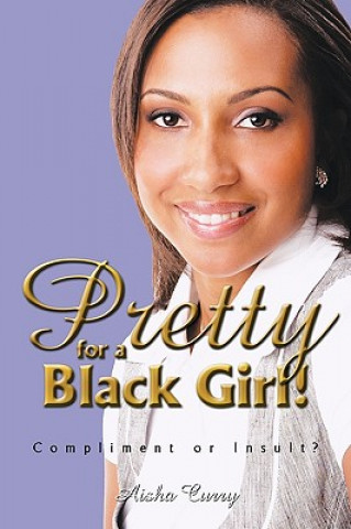 Book Pretty for a Black Girl! Aisha Curry