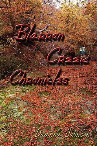 Carte Blarron Creek Chronicles Deanna Johnson