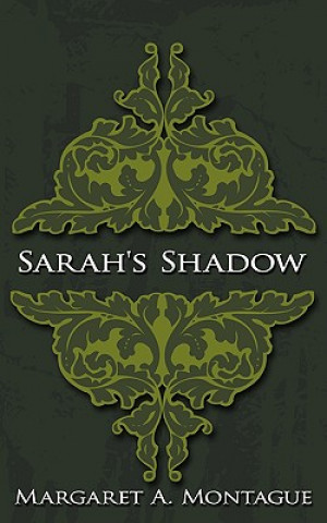 Libro Sarah's Shadow Margaret A Montague