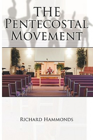 Livro Pentecostal Movement Richard Hammonds