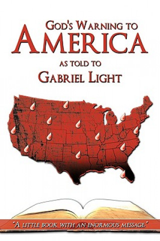Könyv God's Warning to America Gabriel Light