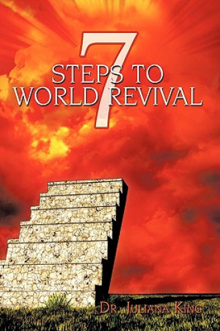 Książka 7 Steps to World Revival Dr Juliana King