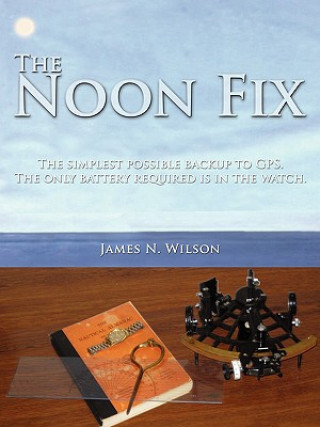 Книга Noon Fix James N Wilson