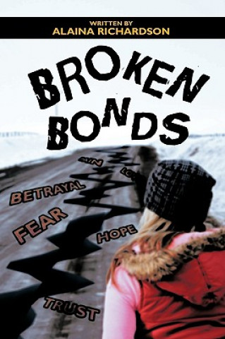 Book Broken Bonds Alaina Richardson