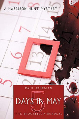 Kniha Five Days in May Paul Eiseman