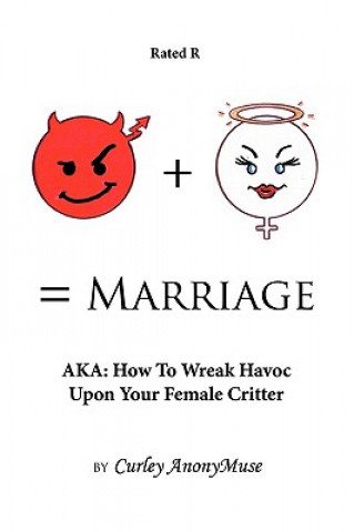 Kniha Man + Woman = Marriage Curley Anonymuse