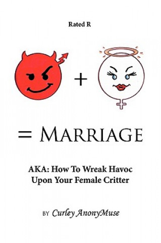 Libro Man + Woman = Marriage Curley Anonymuse