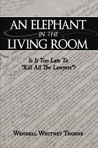 Livre Elephant in the Living Room Wendell Whitney Thorne