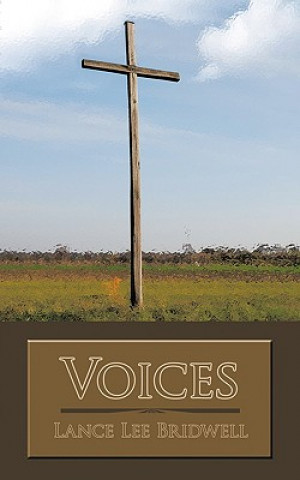 Knjiga Voices Lance Lee Bridwell