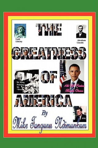 Книга Greatness of America Mike Tangunu Ndimunkum