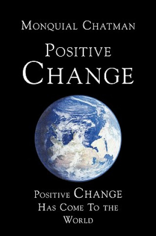 Buch Positive Change Monquial Chatman