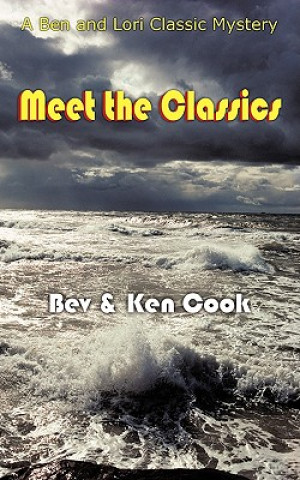 Kniha Meet the Classics Bev & Ken Cook
