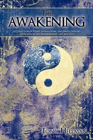 Carte Awakening Tony Hellman