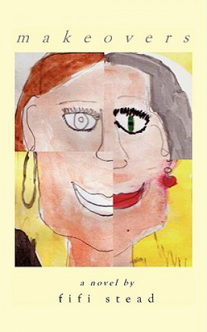 Knjiga Makeovers Fifi Stead