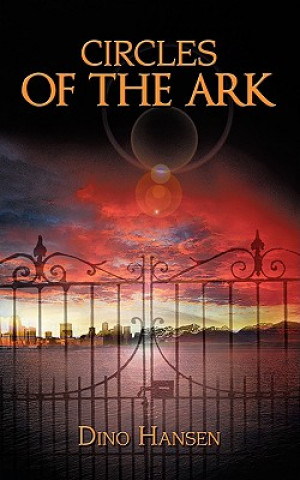 Книга Circles of the Ark Dino Hansen