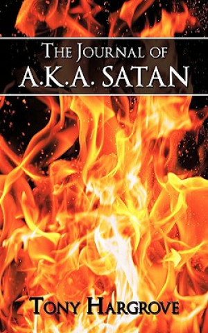 Carte Journal of Aka Satan Tony Hargrove