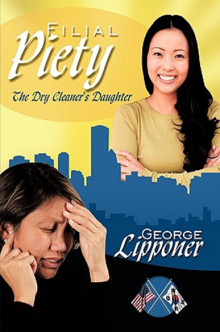 Книга Filial Piety George Lipponer