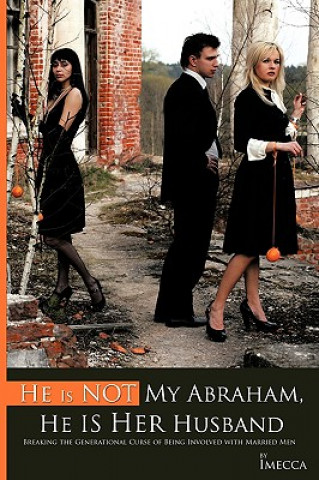Kniha He Is Not My Abraham, He Is Her Husband Imecca