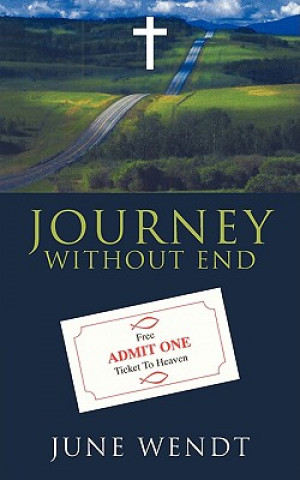 Książka Journey Without End June Wendt