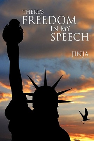 Buch There's Freedom in My Speech Jinja