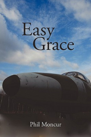 Knjiga Easy Grace Phil Moncur
