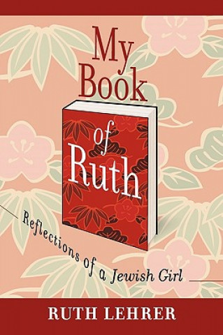 Kniha My Book of Ruth Ruth Lehrer