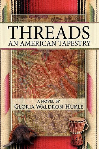 Kniha Threads Gloria Waldron Hukle