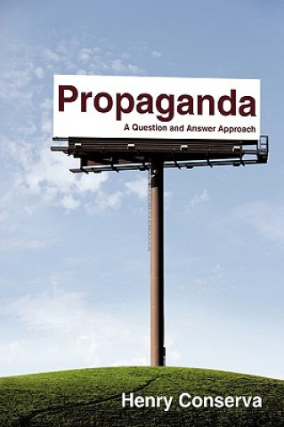 Könyv Propaganda Henry T Conserva