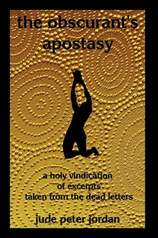 Kniha Obscurant's Apostasy Peter Jordan Jude Peter Jordan