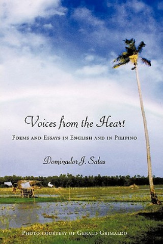 Könyv Voices from the Heart Dominador J Salas