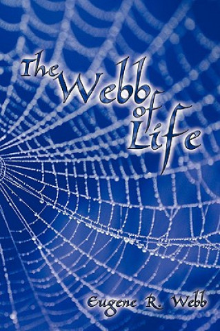 Book Webb of Life Eugene R Webb