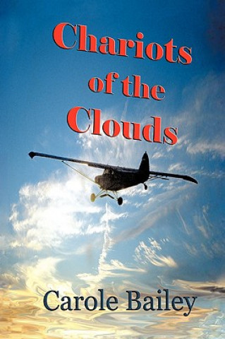 Buch Chariots of the Clouds Carole Bailey