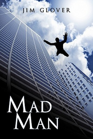 Libro Mad Man Jim Glover