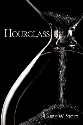 Livre Hourglass Larry W Stout