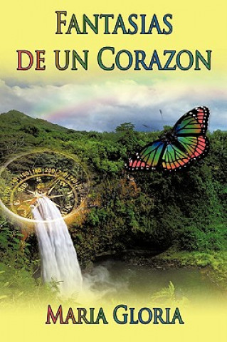 Buch Fantasias De Un Corazon Maria Gloria