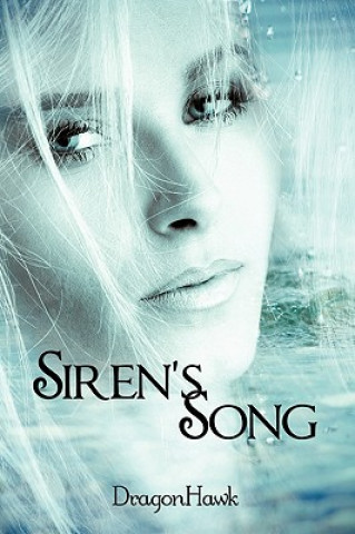 Kniha Siren's Song Dragonhawk