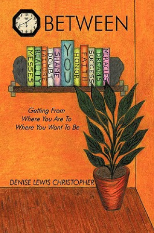 Livre Between Denise Lewis Christopher