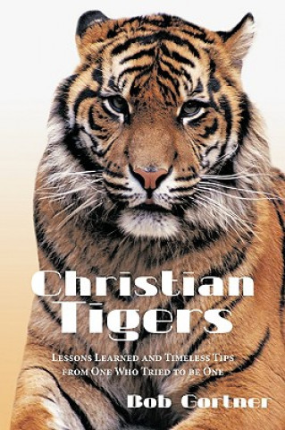 Książka Christian Tigers Bob Gortner