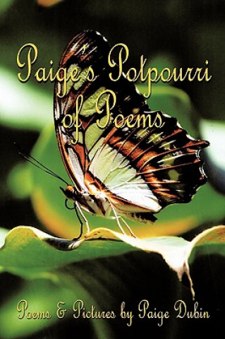 Książka Paige's Potpourri of Poems Paige Dubin