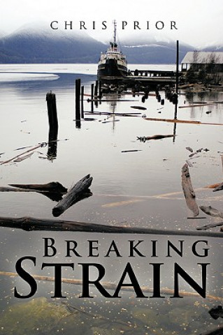 Livre Breaking Strain Chris Prior